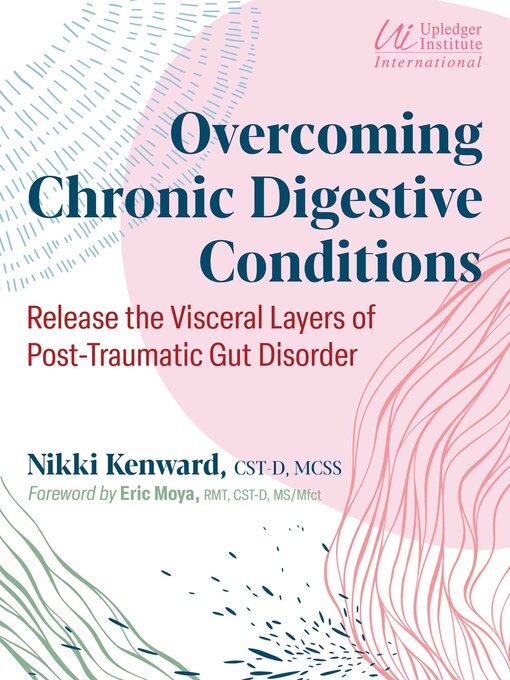 Title details for Overcoming Chronic Digestive Conditions by Nikki Kenward - Available